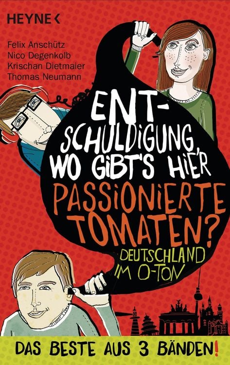 Produktbild: Entschuldigung, wo gibt's hier passionierte Tomaten?