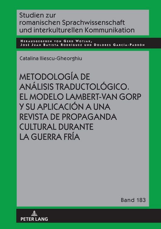 Produktbild: Metodolog&iacute;a de an&aacute;lisis traductol&oacute;gico. El modelo Lambert-Van Gorp y su aplicaci&oacute;n a una revista de propaganda cultural durante la Guerra Fr&iacute;a