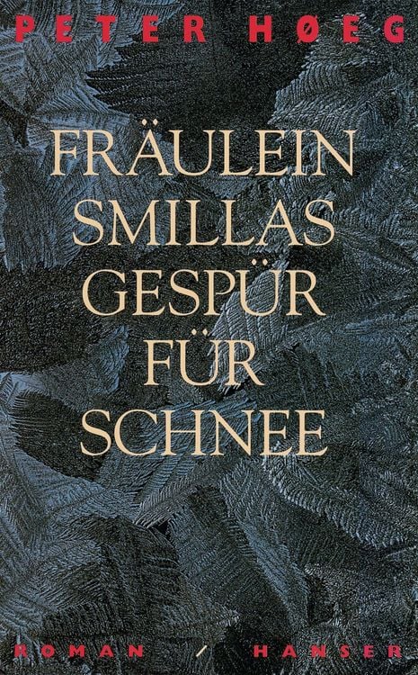 Produktbild: Fr&auml;ulein Smillas Gesp&uuml;r f&uuml;r Schnee
