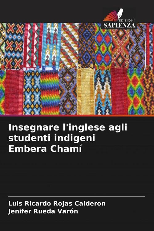 Produktbild: Insegnare l'inglese agli studenti indigeni Embera Cham&iacute;