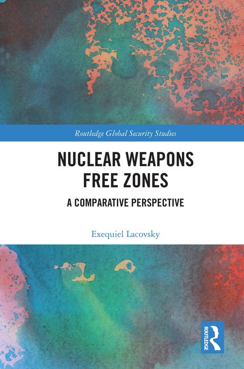 Produktbild: Nuclear Weapons Free Zones