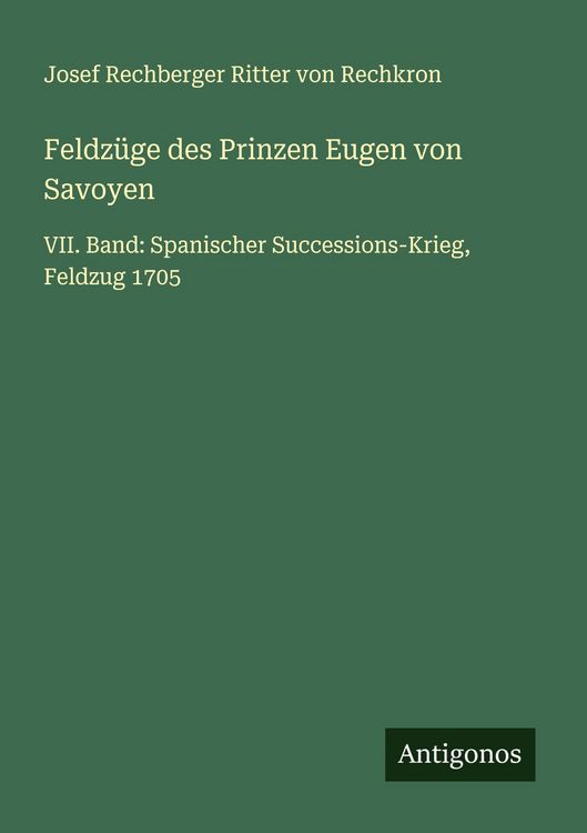 Produktbild: Feldz&uuml;ge des Prinzen Eugen von Savoyen