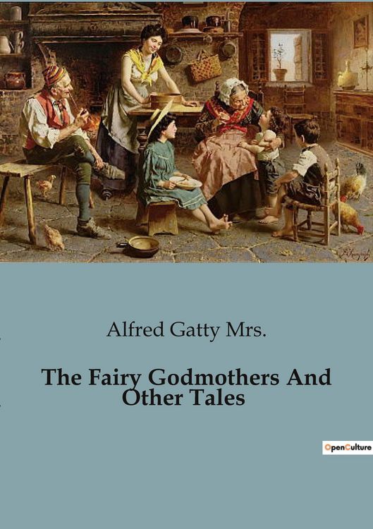 Produktbild: The Fairy Godmothers And Other Tales