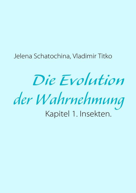 Produktbild: Die Evolution der Wahrnehmung