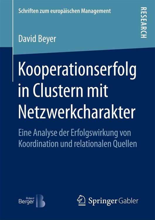 Bild vom Artikel Kooperationserfolg in Clustern mit Netzwerkcharakter vom Autor David Beyer