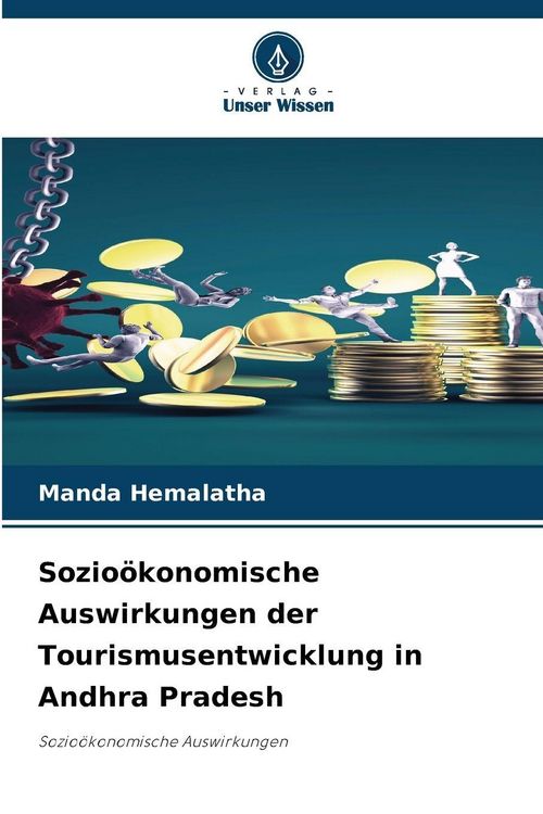 Produktbild: Sozio&ouml;konomische Auswirkungen der Tourismusentwicklung in Andhra Pradesh