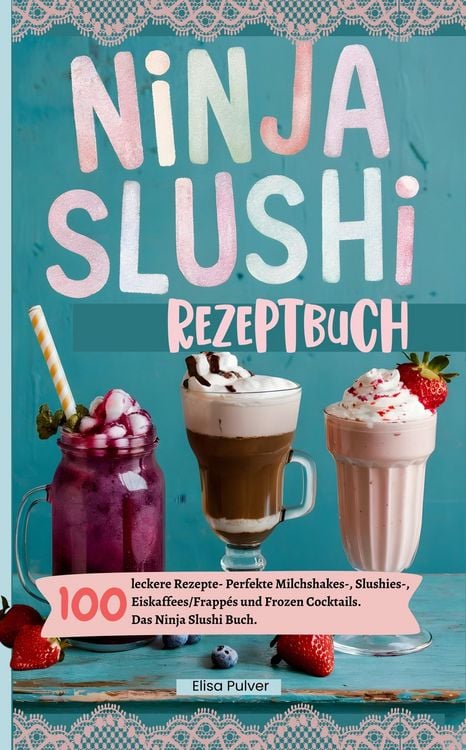 Produktbild: Ninja Slushi Rezeptbuch