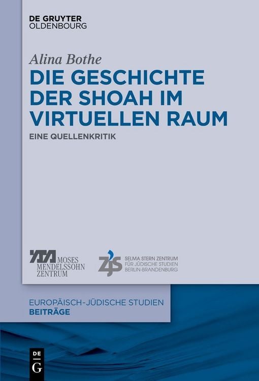 Produktbild: Die Geschichte der Shoah im virtuellen Raum