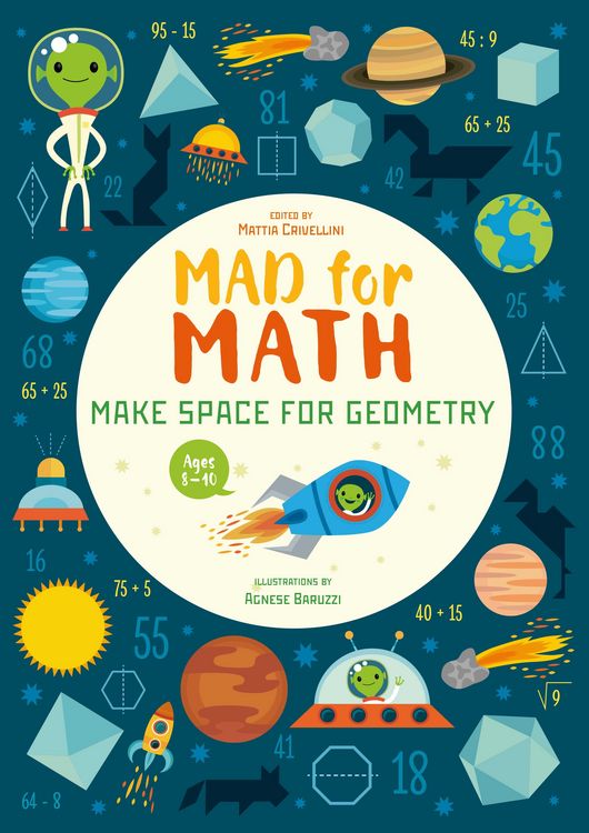 Produktbild: Crivellini, M: Mad for Math: Make Space for Geometry