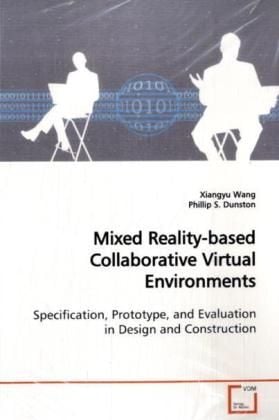 Produktbild: Wang, X: Mixed Reality-based Collaborative Virtual Environme