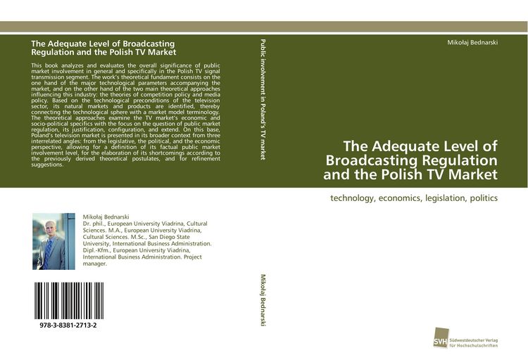Produktbild: The Adequate Level of Broadcasting Regulation and the Polish TV Market