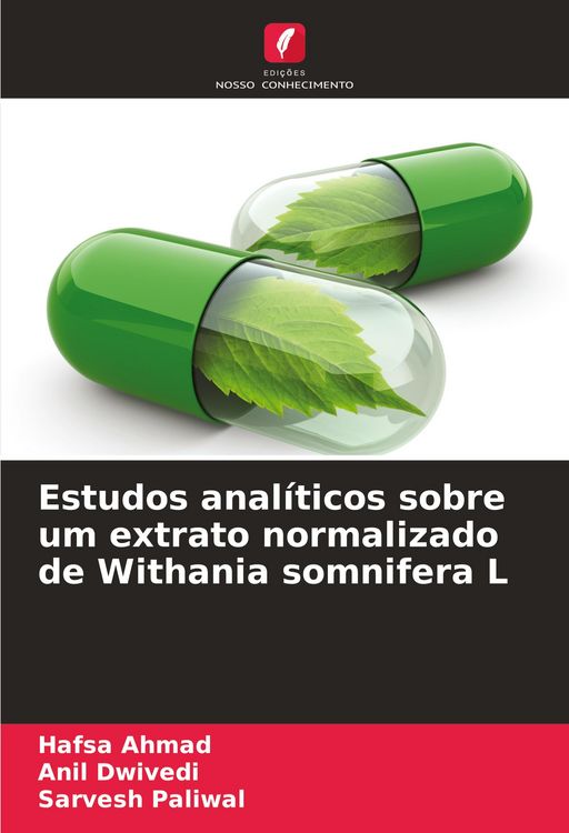Produktbild: Estudos anal&iacute;ticos sobre um extrato normalizado de Withania somnifera L