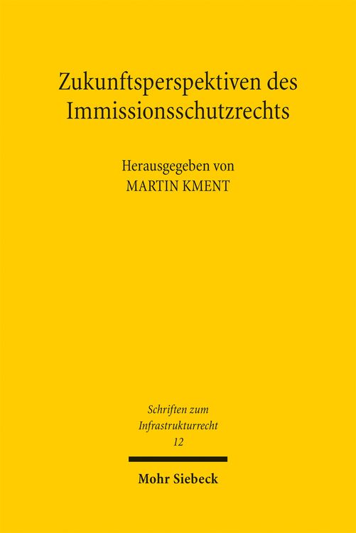 Produktbild: Zukunftsperspektiven des Immissionsschutzrechts