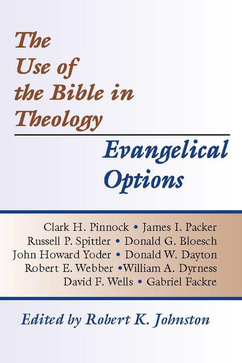 Produktbild: The Use of the Bible in Theology/Evangelical Options