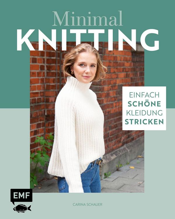 Produktbild: Minimal Knitting - Einfach sch&ouml;ne Kleidung stricken