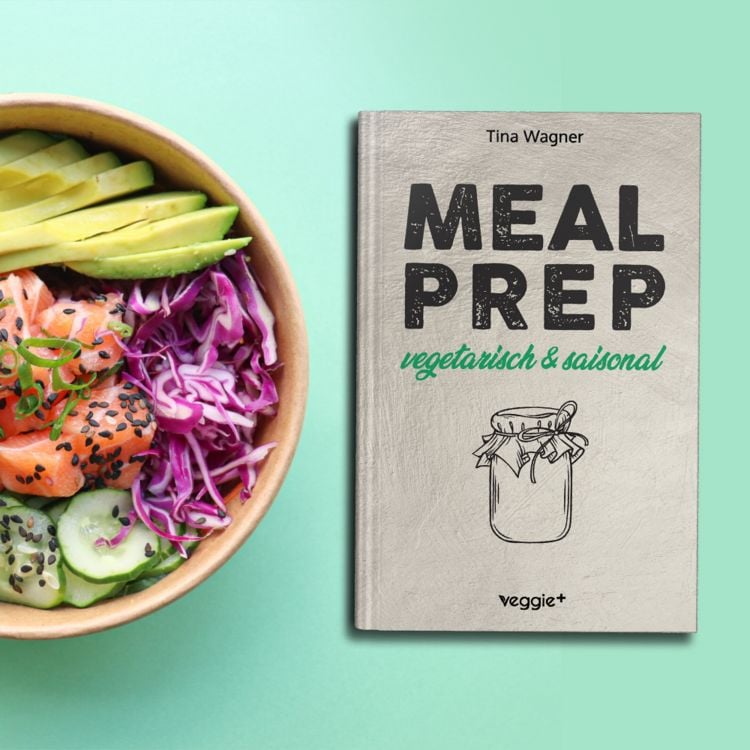 Produktbild: Meal Prep - vegetarisch und saisonal