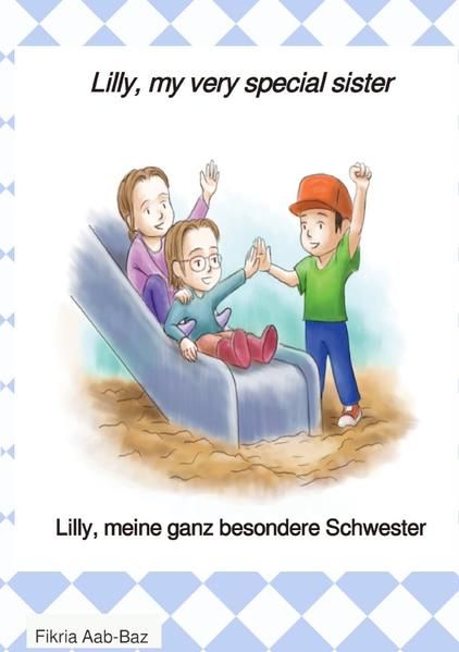Produktbild: Lilly, meine ganz besondere Schwester