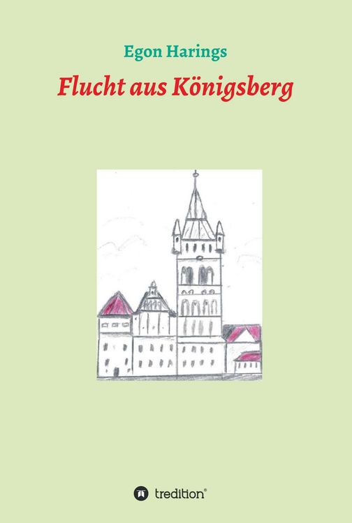 Produktbild: Flucht aus K&ouml;nigsberg
