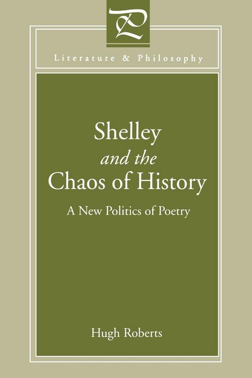 Produktbild: Shelley and the Chaos of History