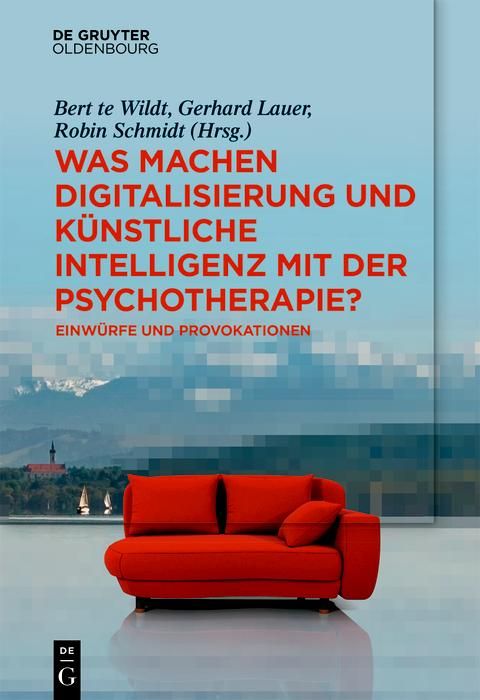 Produktbild: Was machen Digitalisierung und K&uuml;nstliche Intelligenz mit der Psychotherapie?