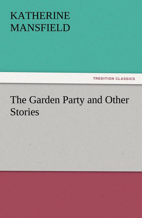 Produktbild: The Garden Party and Other Stories