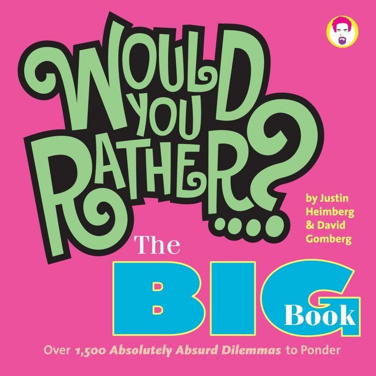 Produktbild: Would You Rather...? The Big Book