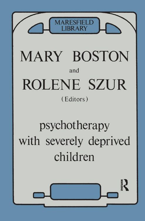 Produktbild: Psychotherapy with Severely Deprived Children