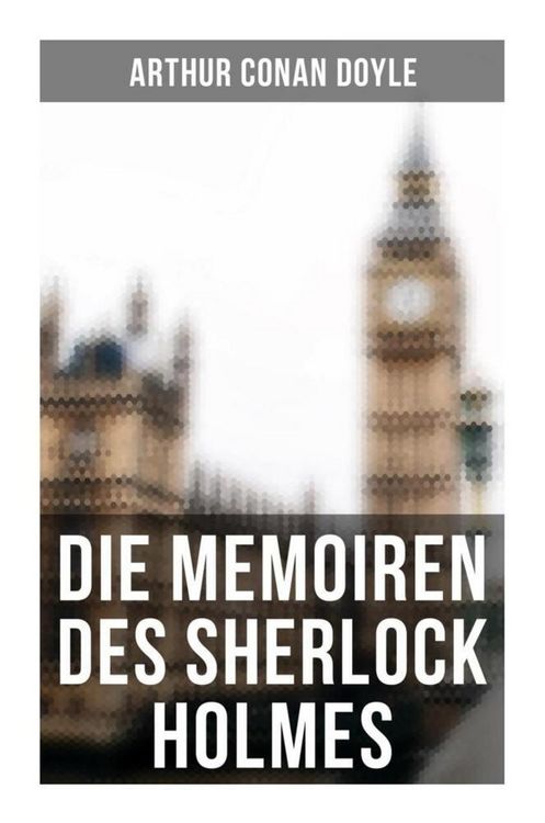Produktbild: Die Memoiren des Sherlock Holmes