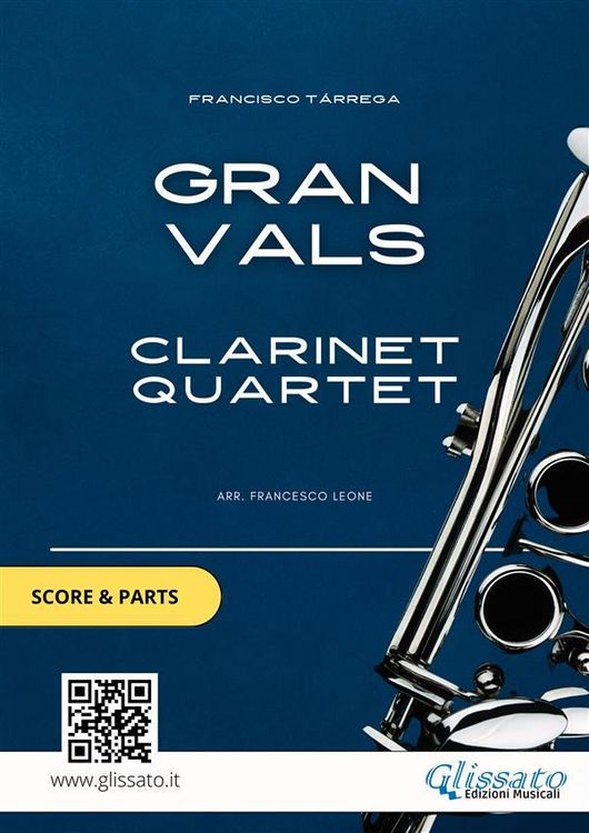 Produktbild: Clarinet Quartet "Gran Vals" by T&aacute;rrega (score & parts)