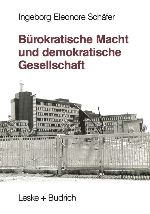 Produktbild: B&uuml;rokratische Macht und demokratische Gesellschaft