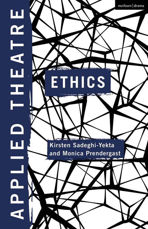 Produktbild: Applied Theatre: Ethics