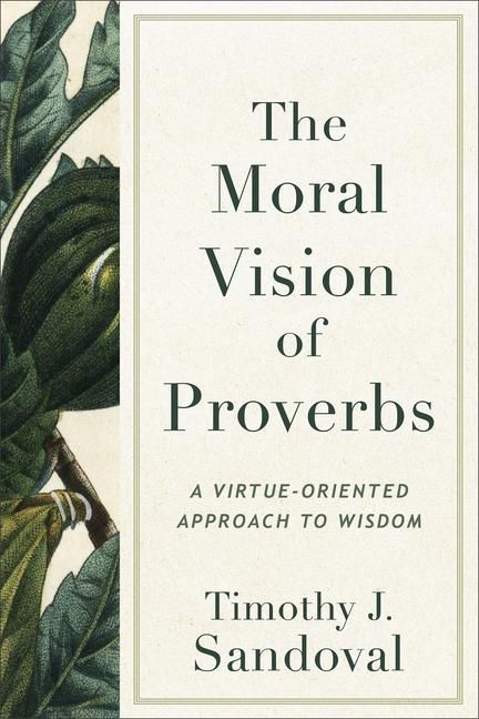 Produktbild: The Moral Vision of Proverbs