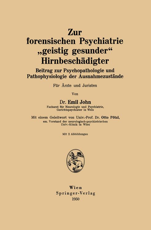 Produktbild: Zur forensischen Psychiatrie &bdquo;geistig gesunder&ldquo; Hirnbesch&auml;digter