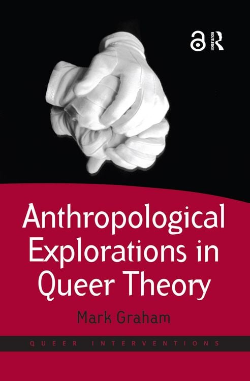 Produktbild: Anthropological Explorations in Queer Theory
