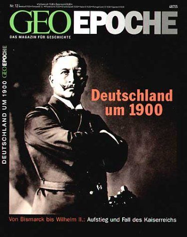 Produktbild: GEO Epoche / GEO Epoche 12/2004 - Deutschland um 1900