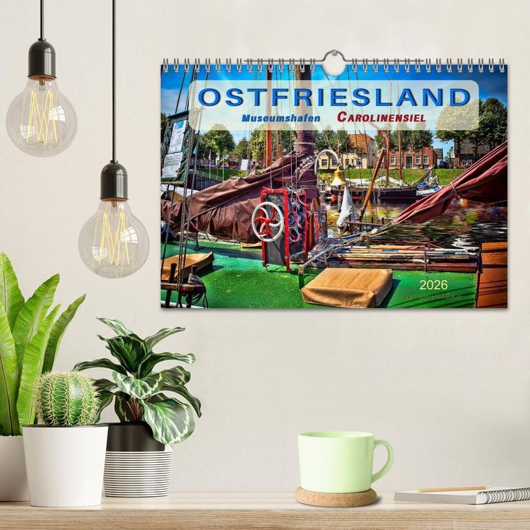 Produktbild: Ostfriesland - Museumshafen Carolinensiel (Wandkalender 2026 DIN A4 quer), CALVENDO Monatskalender