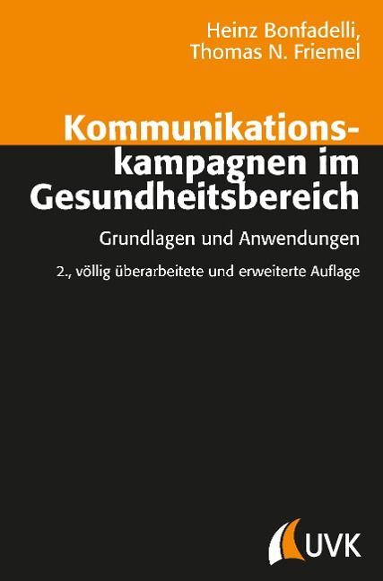 Produktbild: Bonfadelli, H: Kommunikationskampagnen im Gesundheitsbereich