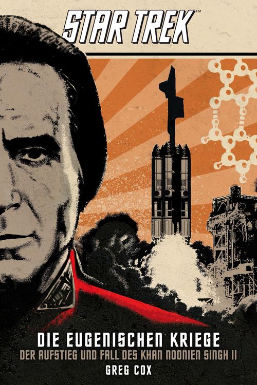 Produktbild: Star Trek - Die Eugenischen Kriege: Der Aufstieg und Fall des Khan Noonien Singh 2