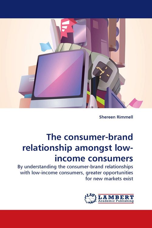 Produktbild: The consumer-brand relationship amongst low-income consumers
