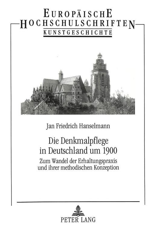 Produktbild: Die Denkmalpflege in Deutschland um 1900