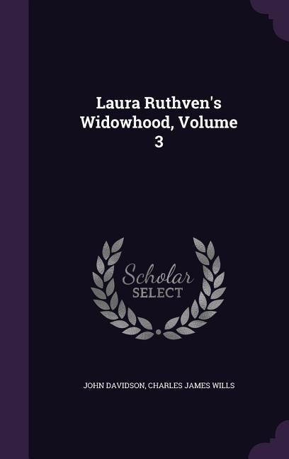 Produktbild: Laura Ruthven's Widowhood, Volume 3