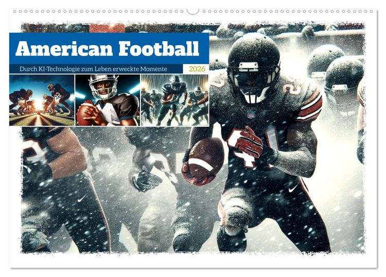 Produktbild: American Football - Durch KI-Technologie zum Leben erweckte Momente (Wandkalender 2026 DIN A2 quer), CALVENDO Monatskalender