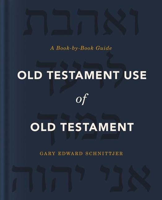 Produktbild: Old Testament Use of Old Testament