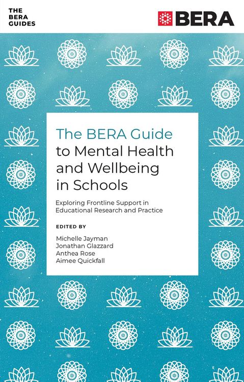 Produktbild: BERA Guide to Mental Health and Wellbeing in Schools