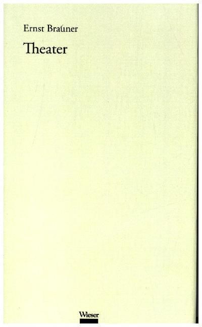 Produktbild: Werkausgabe Ernst Brauner / Theater