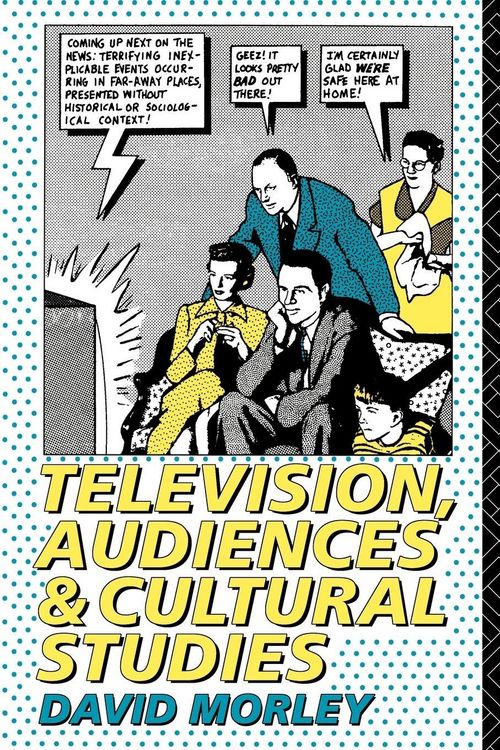 Produktbild: Television, Audiences and Cultural Studies