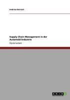 Produktbild: Supply Chain Management in der Automobilindustrie