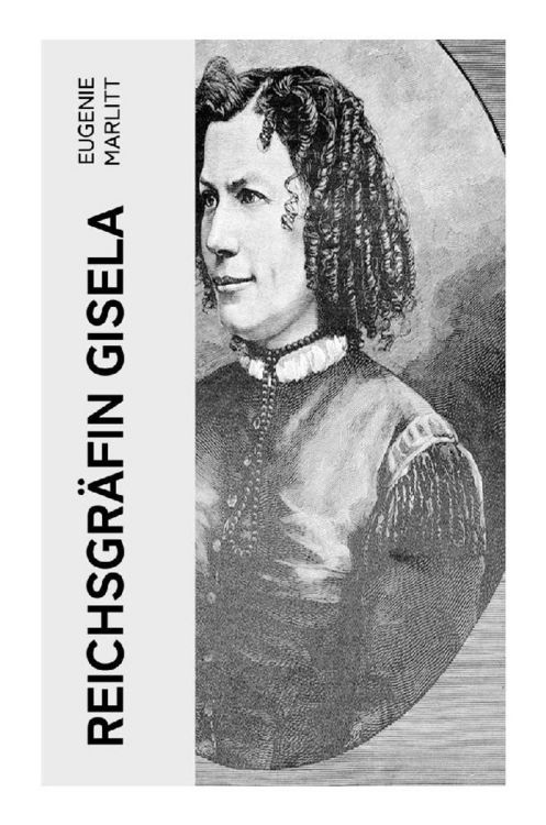 Produktbild: Reichsgr&auml;fin Gisela