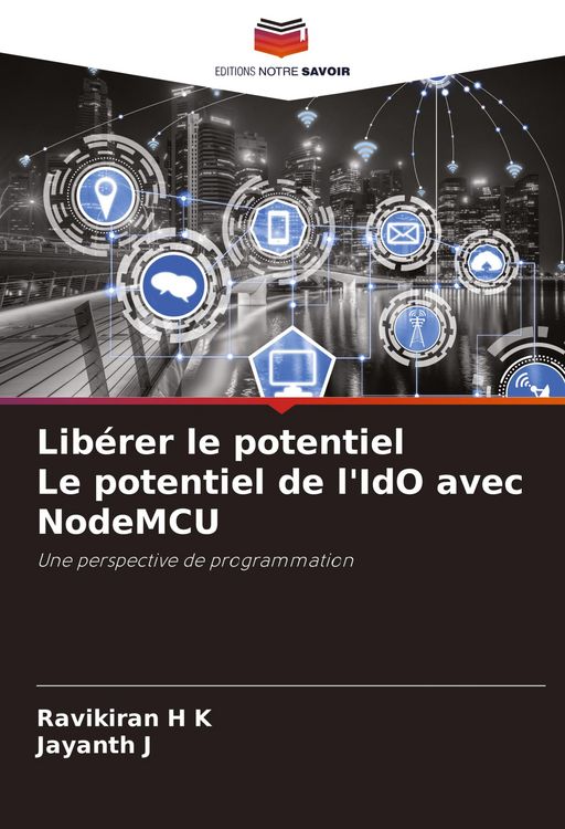Produktbild: Lib&eacute;rer le potentiel Le potentiel de l'IdO avec NodeMCU