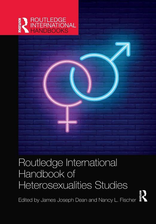 Produktbild: Routledge International Handbook of Heterosexualities Studies